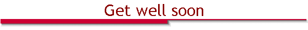Get well soon