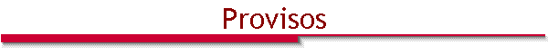 Provisos